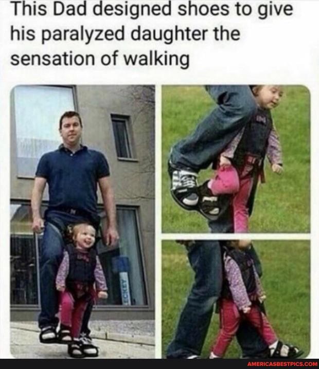 This Dad designed shoes to give his paralyzed daughter the sensation of walking