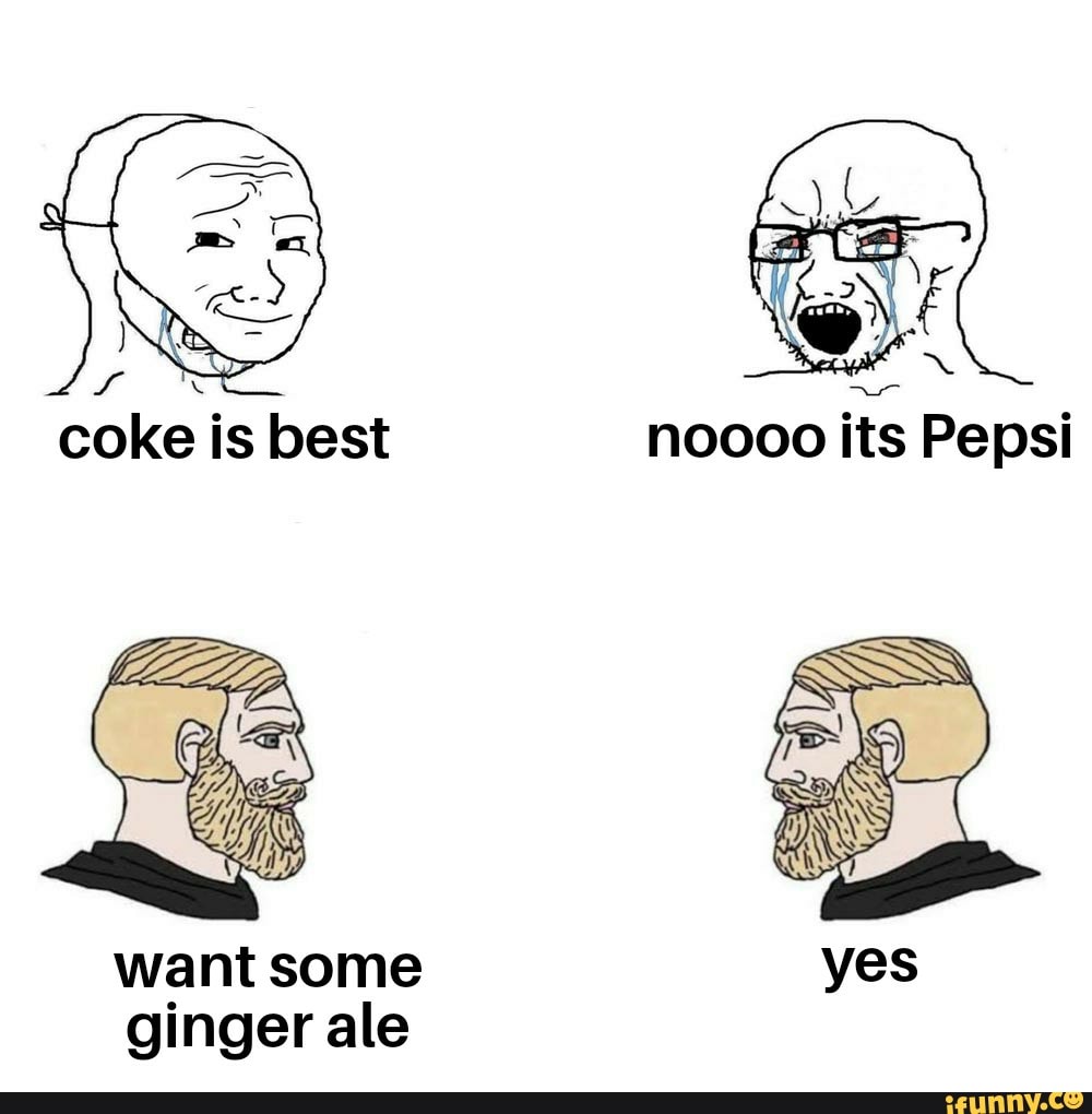 Gingerale memes. Best Collection of funny Gingerale pictures on iFunny