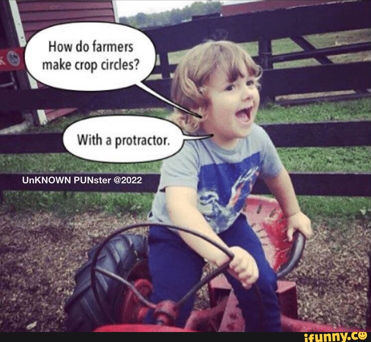 How do farmers make crop circles? UnKNOWN PUNster iFunny