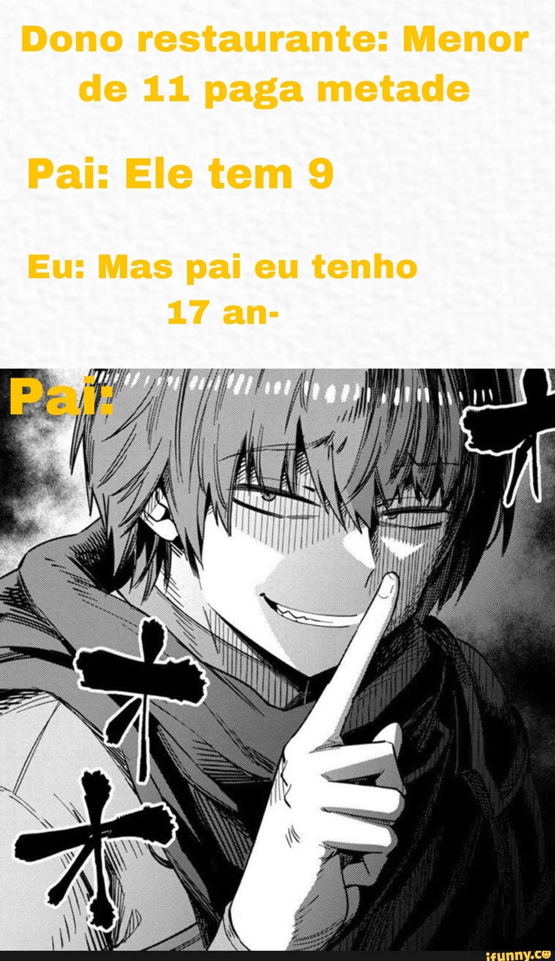 Meu pai falando q eu tenho 11 anos por causa de promoção u que falei ter 12  - iFunny Brazil