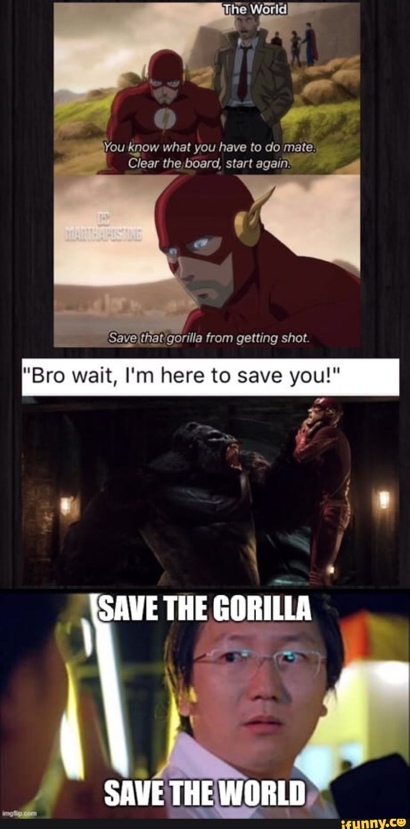 You know what you have to do mate.
Clear the;board, start again:
Savelthat/gorilla from getting shot.
SAVE THE
UT