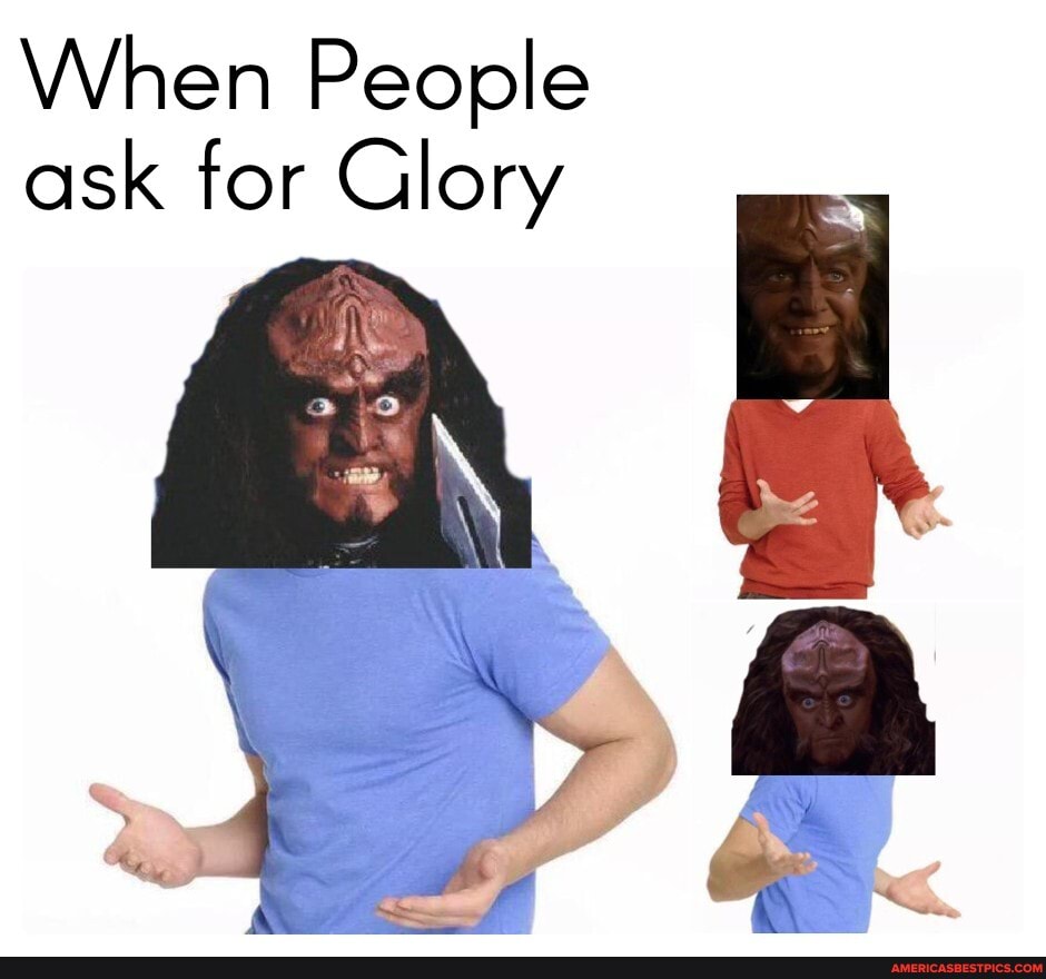 When People ask for Glory