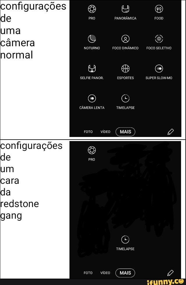 configurações EE uma
câmera Y
configurações
redstone