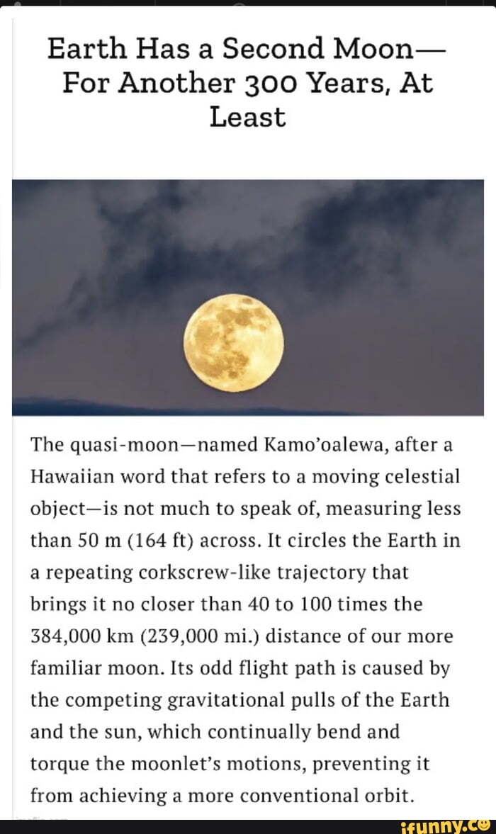 Earth Has A Second Moon- For Another 300 Years, At Least The Quasi-moon ...