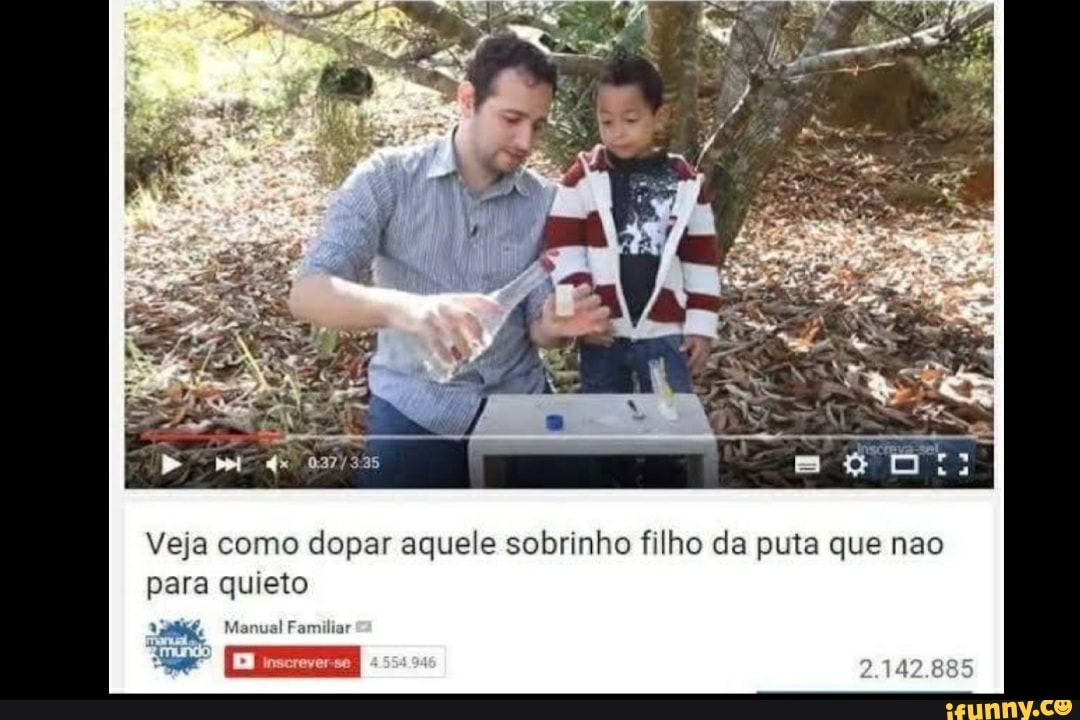 Veja dopar aquele sobrinho filho da