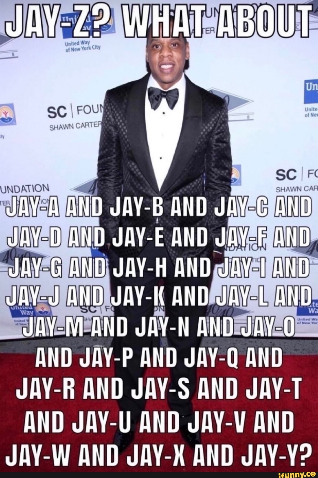 AND JAY.
P AND JAY-Q
JAY-R AND JAY-S AND JAY-T
AND JAY-U AND JAY-V AND
JAY-W AND JAY-X AND JAY-Y?