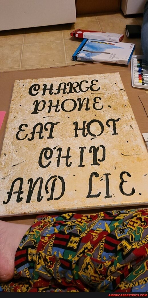 @HARGE PHONE. \
EAT HOT-
@HID -
AnD