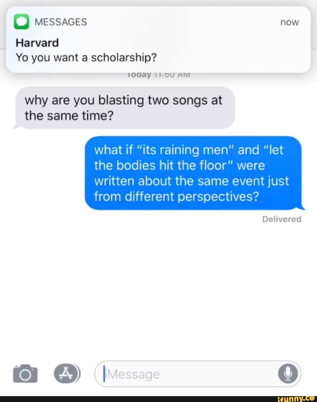 Harvard Yo You Want A Scholarship Why Are You Blasting Two Songs