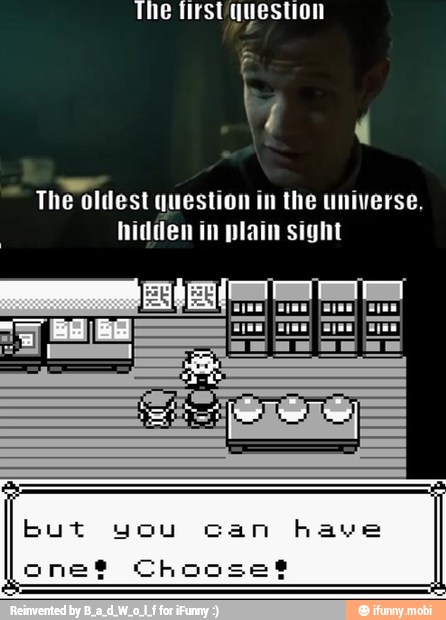 The first question
E a A The oldest question in the universe,
hidden in plain sight