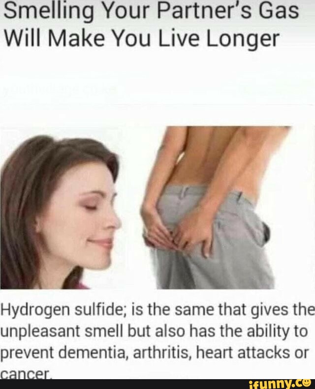 Smelling Your Partner's Gas Will Make You Live Longer Hydrogen sulfide