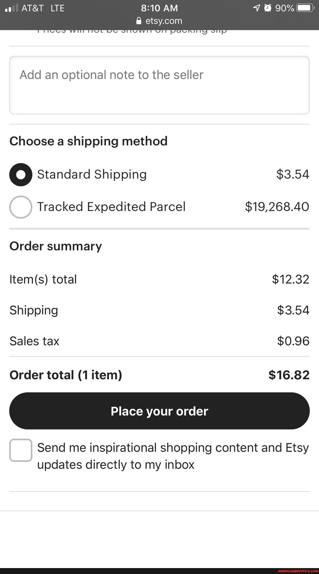 Add an optional note to the seller
Choose a shipping method
Standard Shipping $3.54
Tracked Expedited Parcel $19,268.40
Order summary
total $12.32
Shipping $3.54
Sales tax $0.96
Order total (1 item) $16.82
Place your order
Send me inspirational shopping content and Etsy updates directly to my inbox