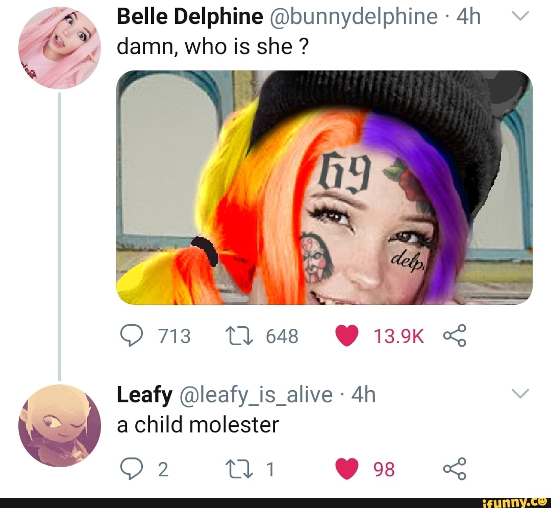 belle delphine twitter leafy