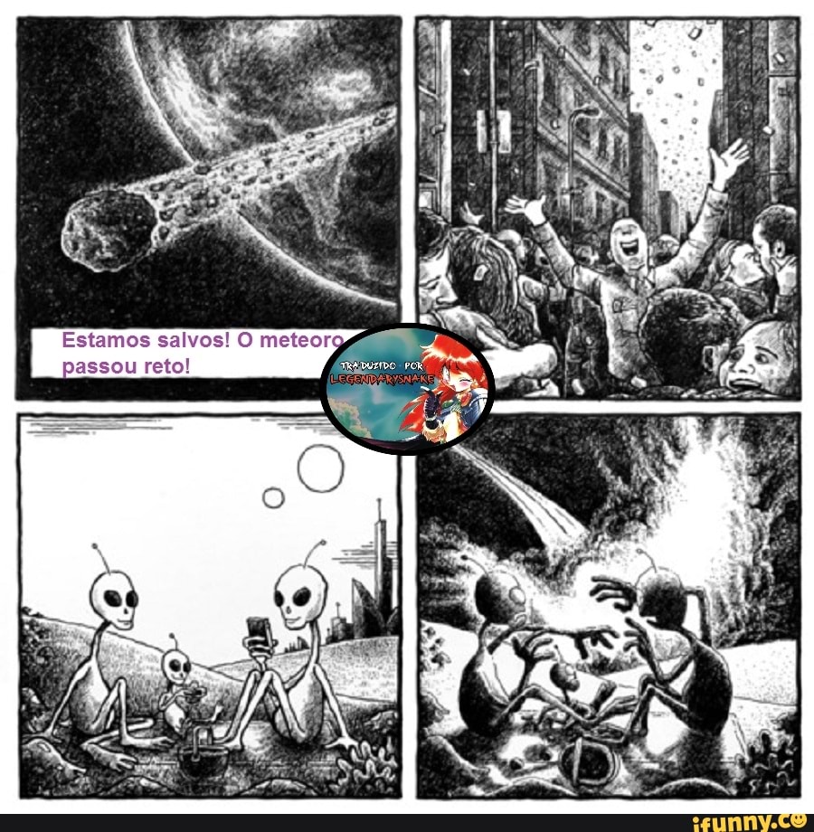 Estamos salvos' O meteoradãca