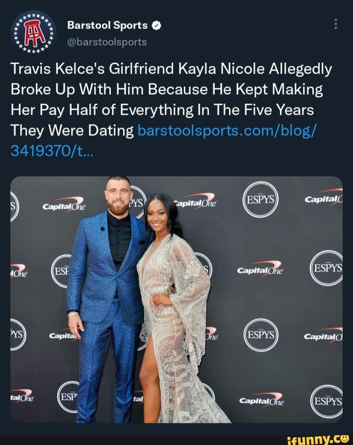 Barstool Sports barstoolsports Travis Kelce's Girlfriend Kayla