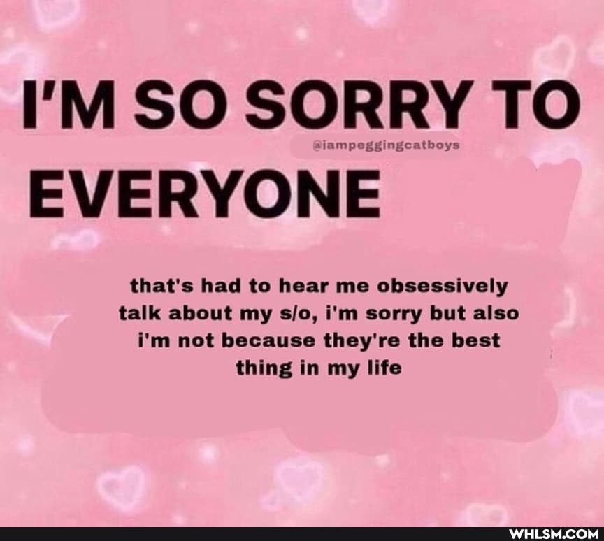 I'M SO SORRY TO
viampeggingcatboys
EVERYONE
that's had to hear me obsessively talk about my i'm sorry but also i'm not because they're the best thing in my life