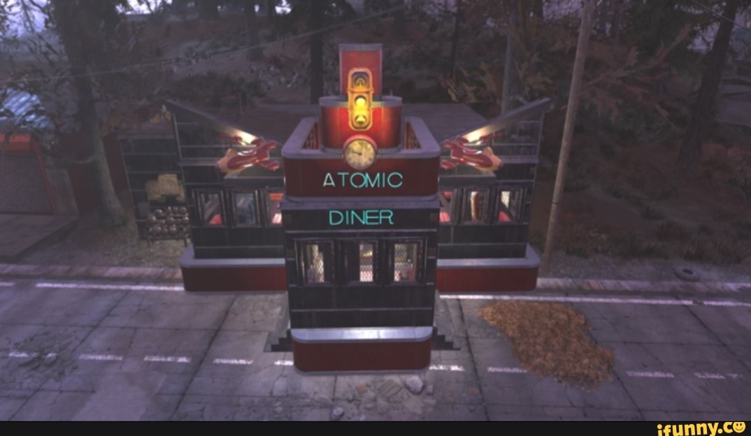 Fallout 76 Aromic Diner ATOMIC I DINER iFunny