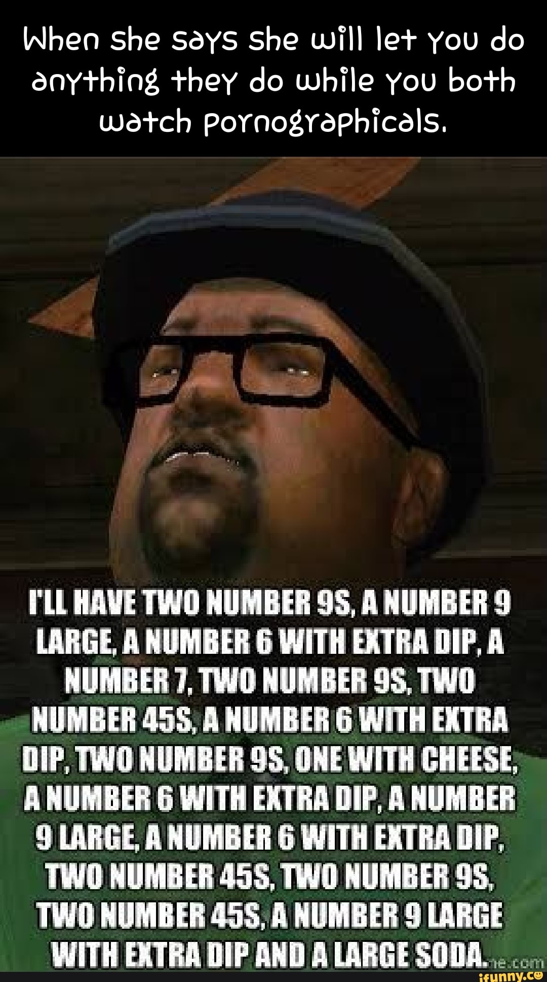 Three number nine. Ill have two number Nine. Two number Nine. I'll have two number 9s a number 9 large a number 6 with Extra Dip. Намбер найн Биг Смоук.