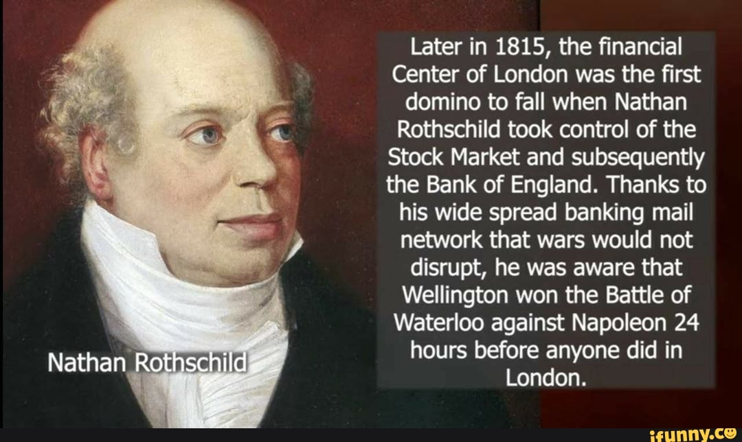 Later in 1815, the ﬁnancial Center of London was the ﬁrst domino to