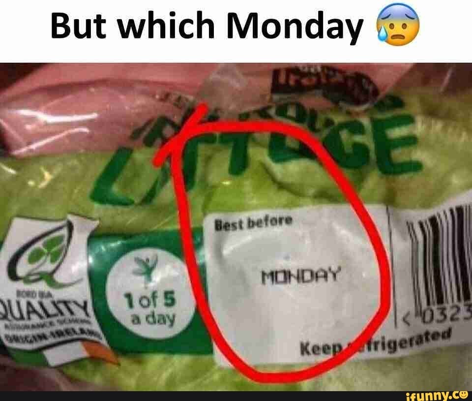 But which Monday &©