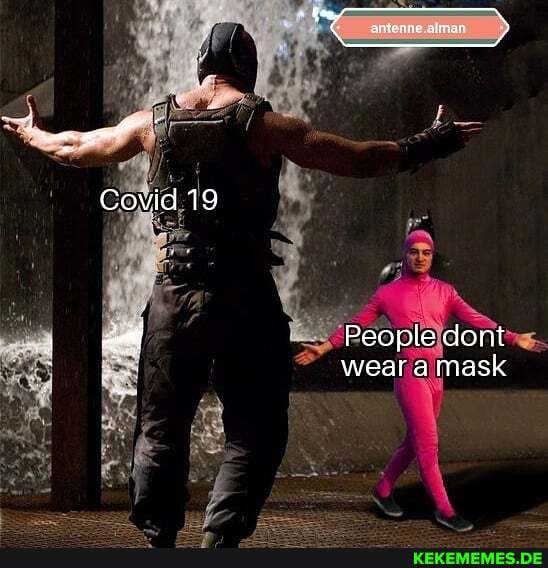 Covid 19
People dont wear a mask
