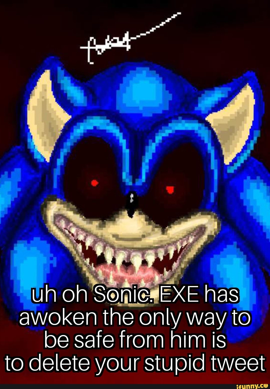 Sonic_exe memes. Best Collection of funny Sonic_exe pictures on iFunny ...