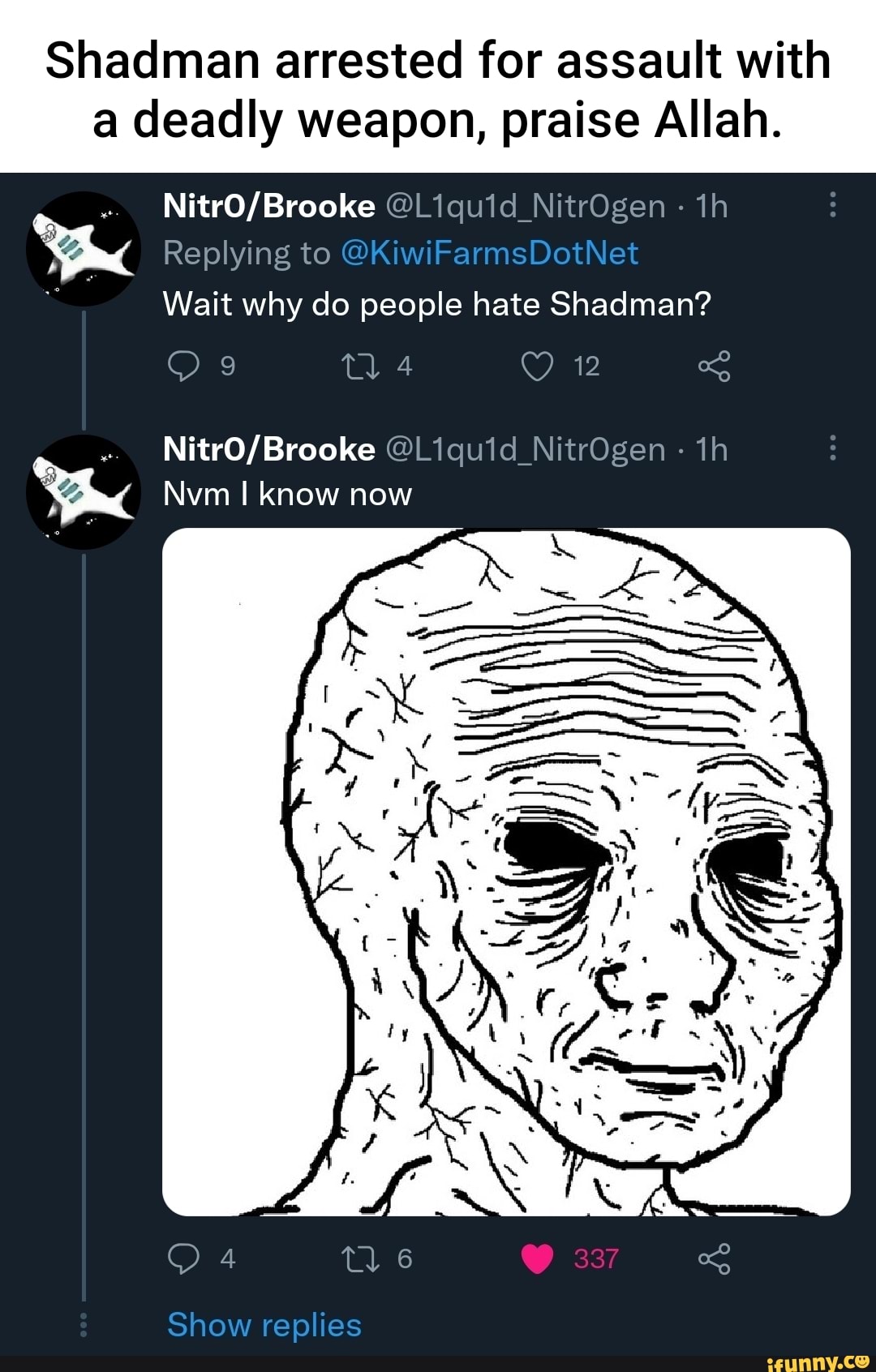 Shadman arrested for assault with a deadly weapon, praise Allah