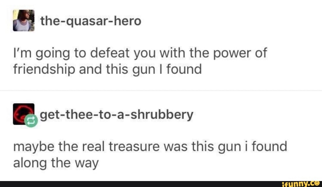 Guns this i love перевод. I'M going to defeat you with the Power of Friendship and this Gun i found. Lily as a Bad friend Reddit. Im gonna defeat you with Magic of Friendship and this Gun i found. Justrussianthings.tumblr/Posts.