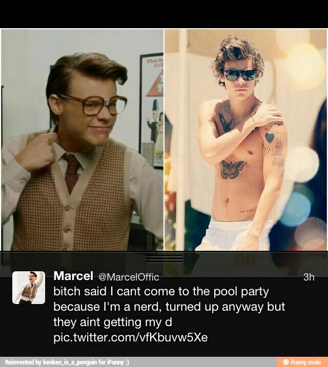 bitch said I cant come to the pool party
because I'm a nerd, turned up anyway but
they aint getting my d
pic.twitter.com/vfkbuvw5Xe