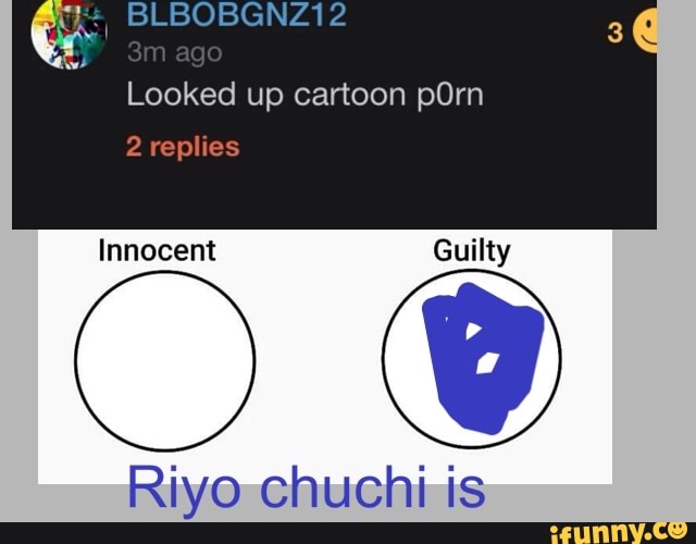Riyo Chuchi Porn - Looked up canoon pOrn Innocent Riyo chuchi is - iFunny :)