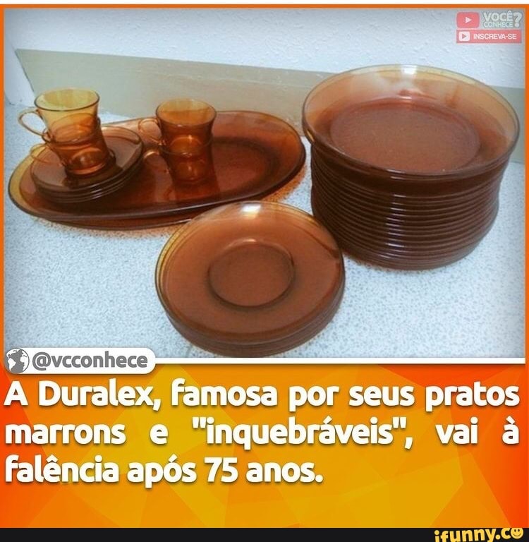 Duralex, Famosa por seus pratos marrons marrons quebráveis", vai à
marrons
Falência após 75 anos.
