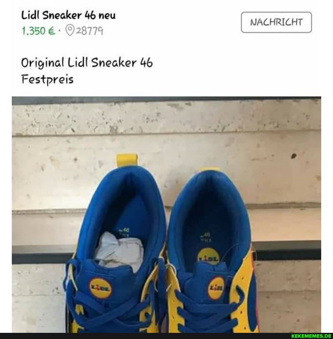 Lid! Sneaker 46 neu
1.350
NACHRICHT
Original Lid! Snecker 46
Festpreis