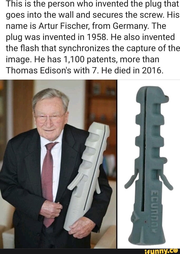 This is the person who invented the plug that goes into the wall and