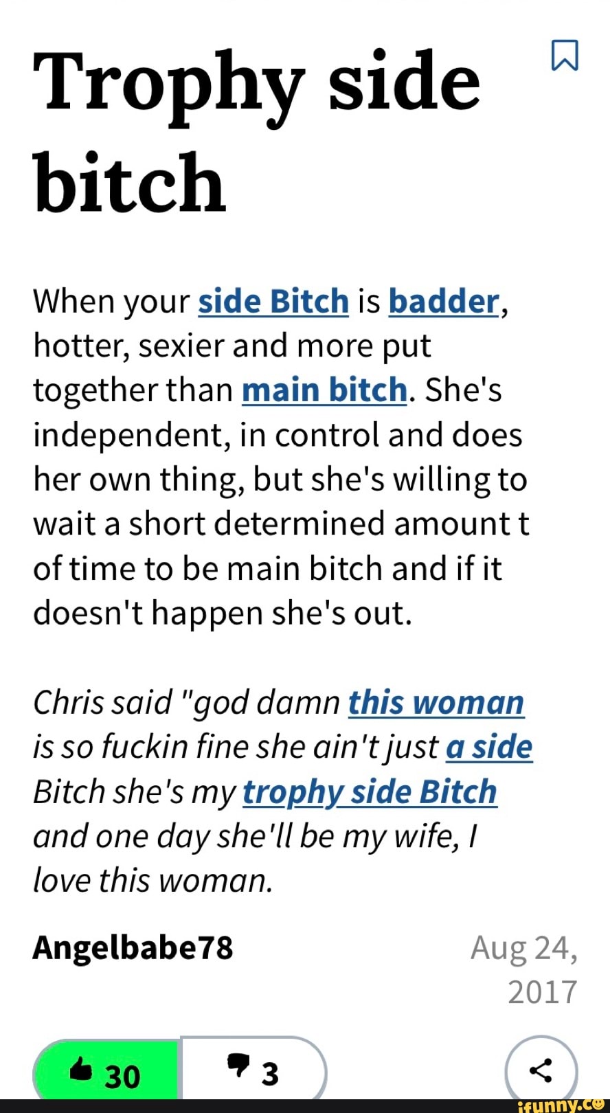 Trophy side bitch When your side Bitch