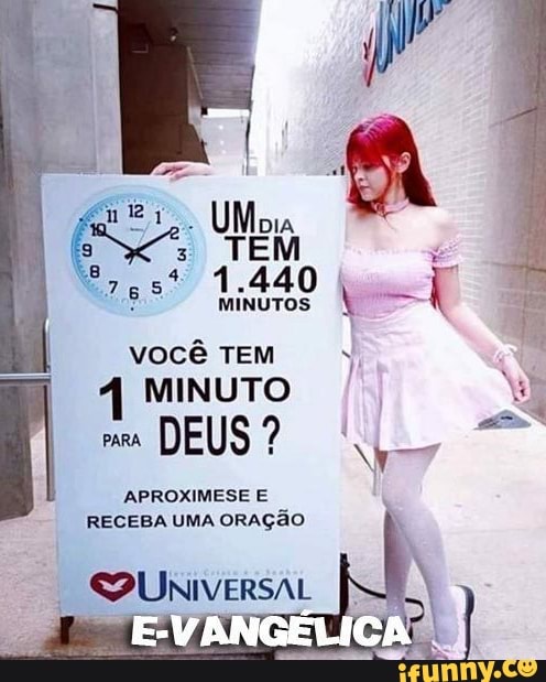 TEM MINUTOS VOCÊ TEM
4 MINUTO DEUS
APROXIMESE E RECEBA UMA ORAÇÃO
VANG