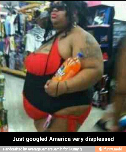 Just googled America very displeased - Just googled America very displeased
