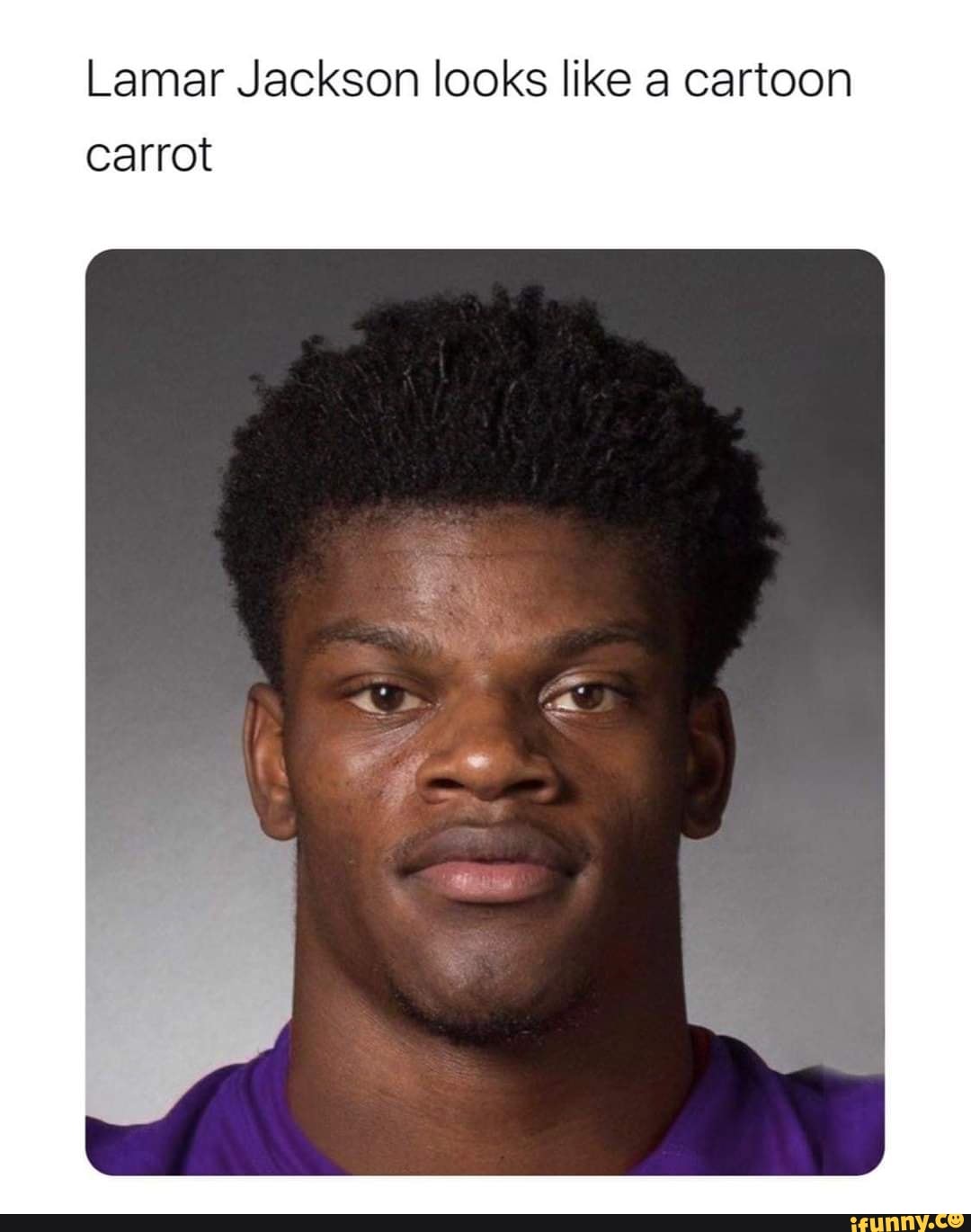 Lamar Jackson Looks Like A Cartoon Carrot - IFunny