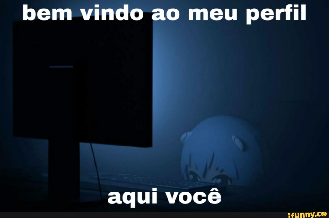 bem vindo ao meu perfil
aqui você