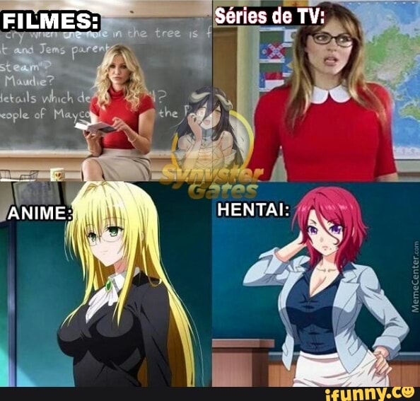 FILMES:
Séries de TV:
HENTAI: