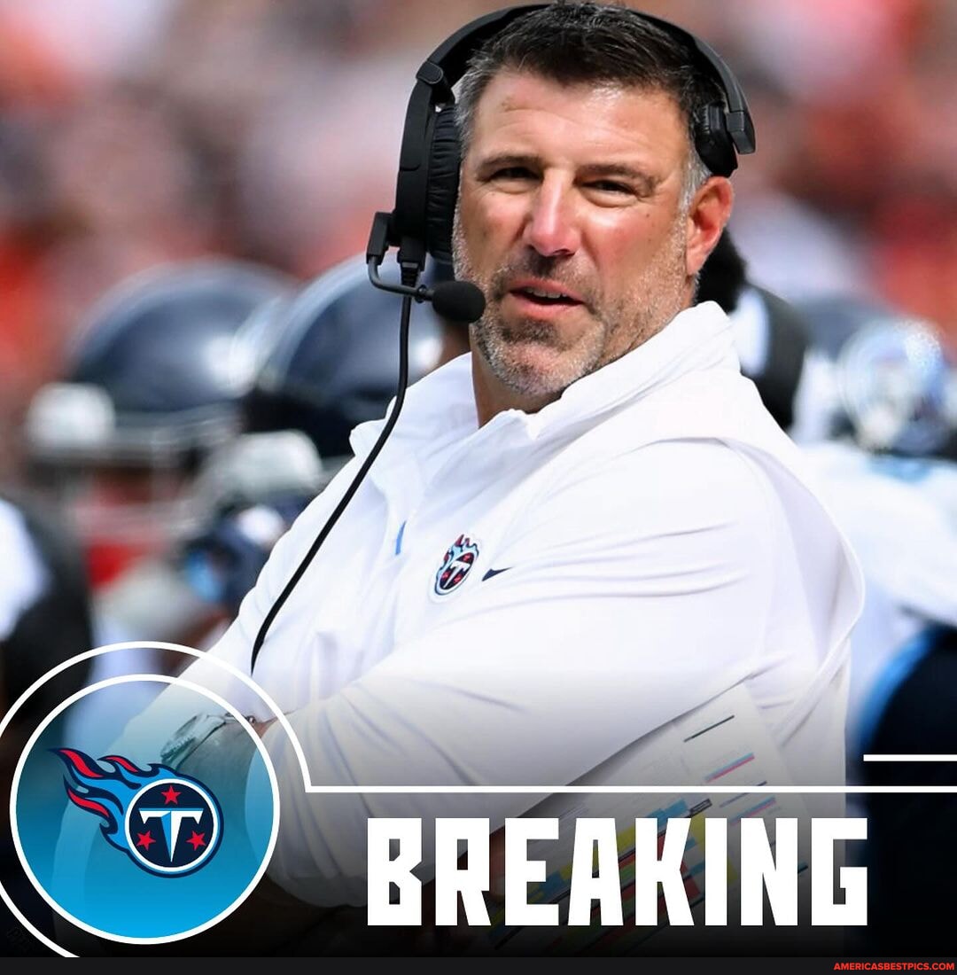 Breaking: The Titans Fired HC Mike Vrabel. Vrabel, 48, Posted A 54-45 ...