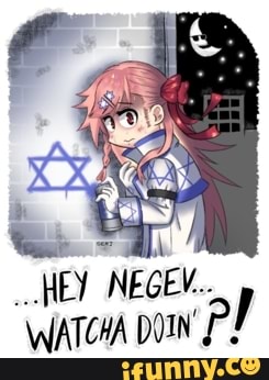 HEY NEGEV..
warcan paIn'