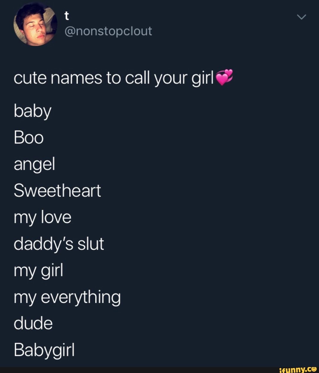 Cute names to call your girl ª. parfait on Twitter. 