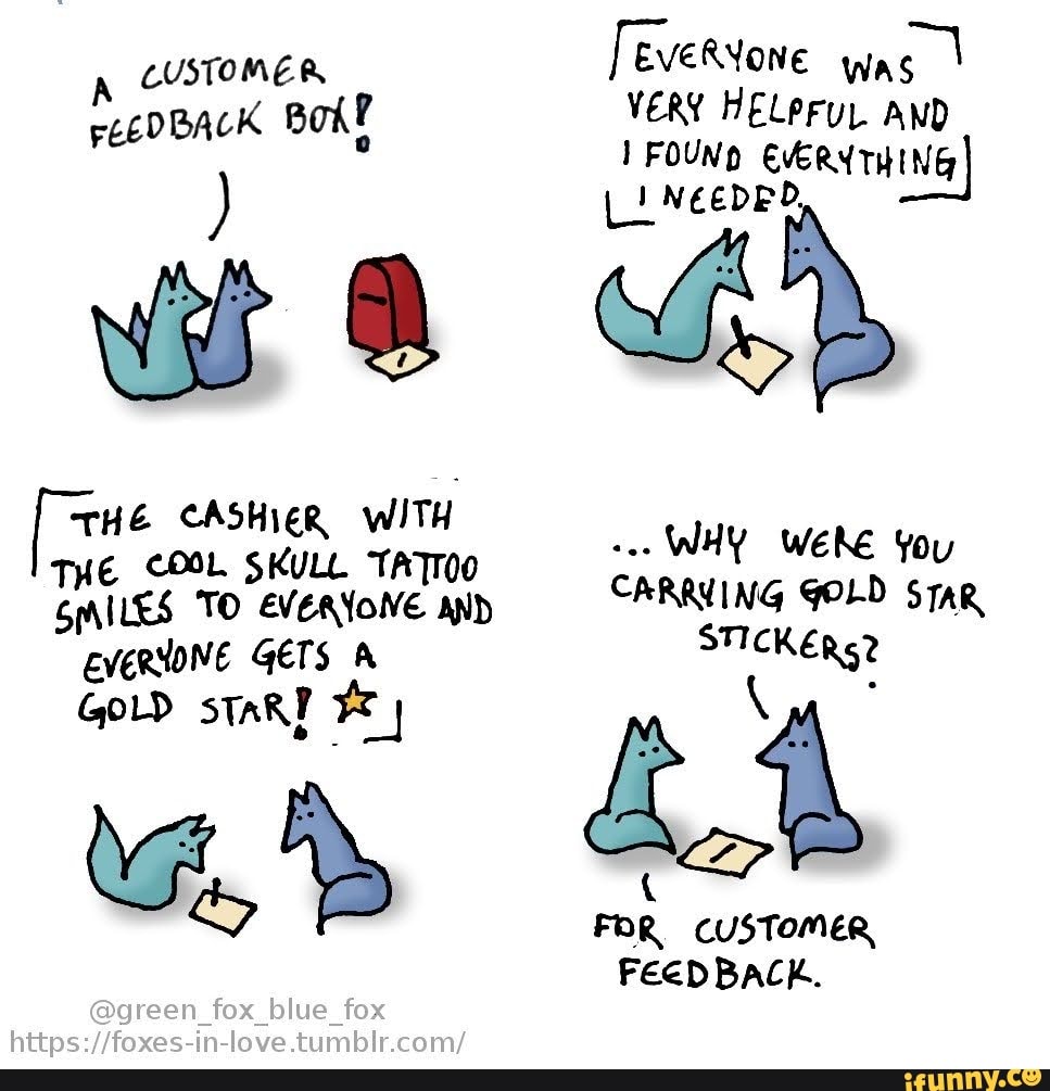 e EA
FR
a
CUSTOMER,
FEEDBACK.
