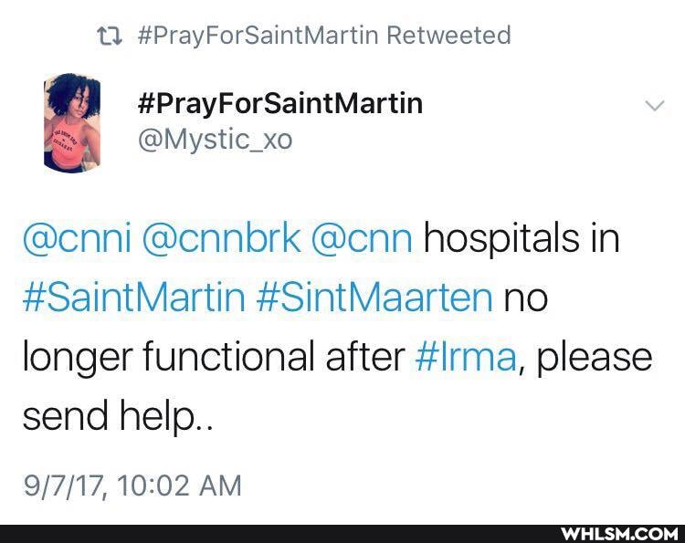 #PrayForSaintMartin Retweeted
#PrayForSaintMartin v
@Mystic_xo
@cnni @ennbrk @cnn hospitals in
#SaintMartin #SintMaarten no longer functional after #irma, please send help..
AM