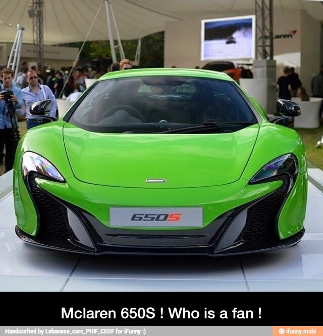 Mclaren 650S ! Who is a fan !