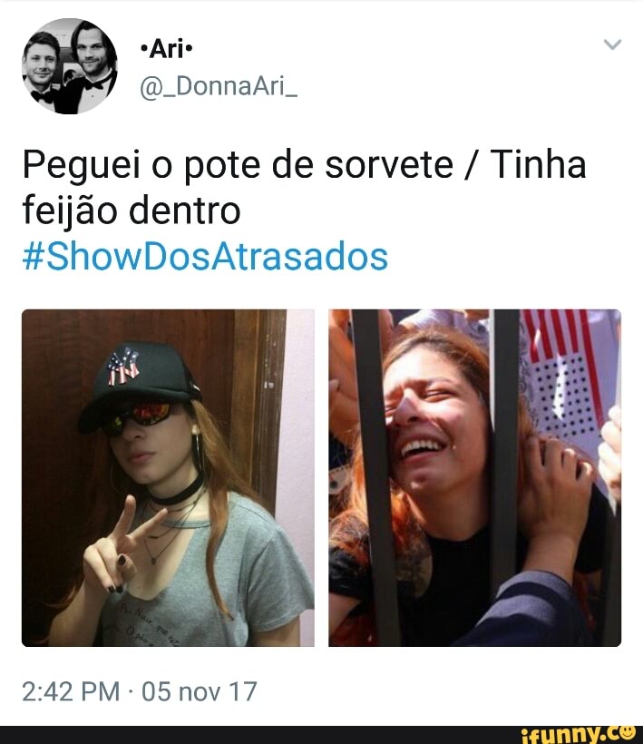 Peguei o pote de sorvete Tinha
feijão dentro