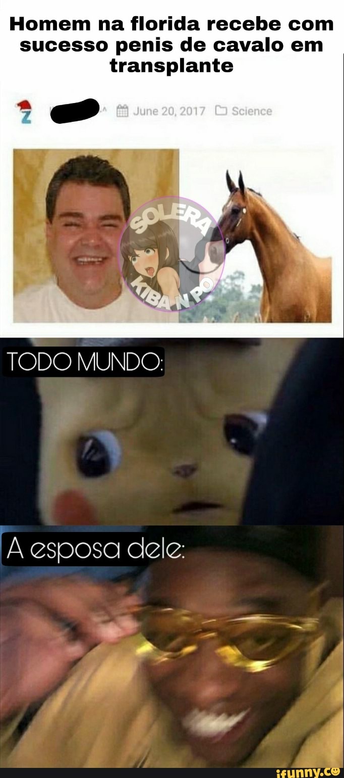 Homem na florida recebe com
sucesso penis de cavalo em
transplante