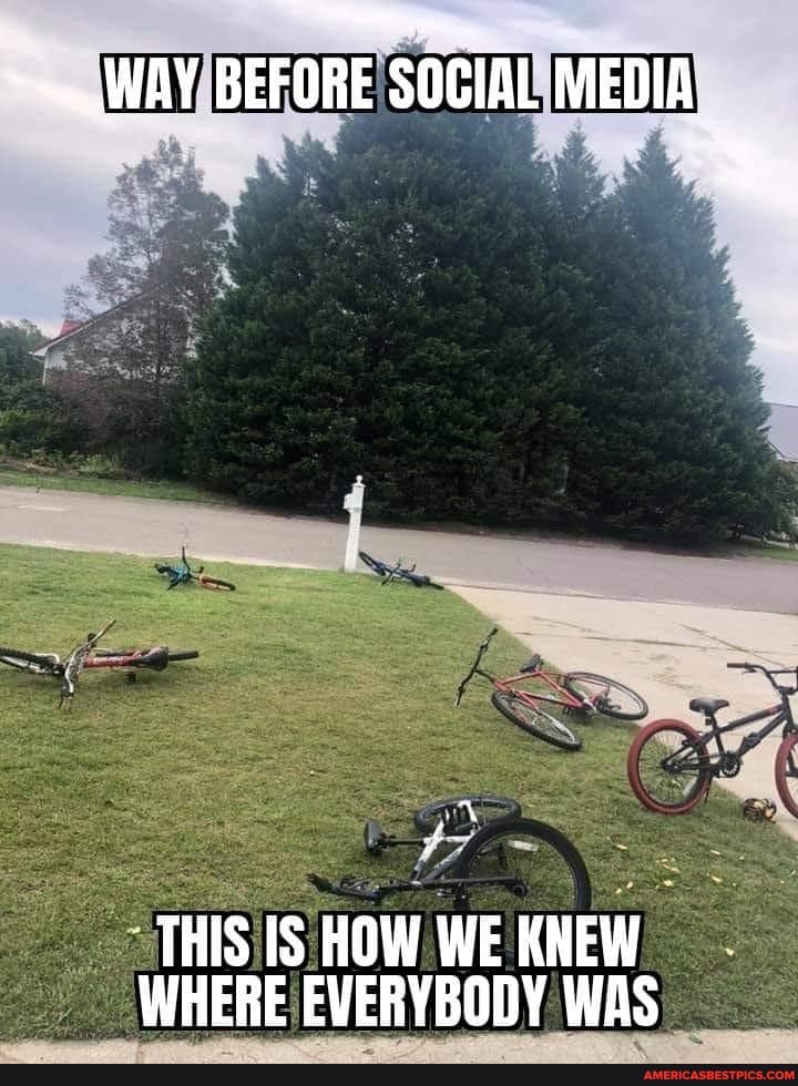 . -
WAY BEFORE SOCIAL MEDIA
be
THIS IS HOW WE KNEW WHERE EVERYBODY WAS