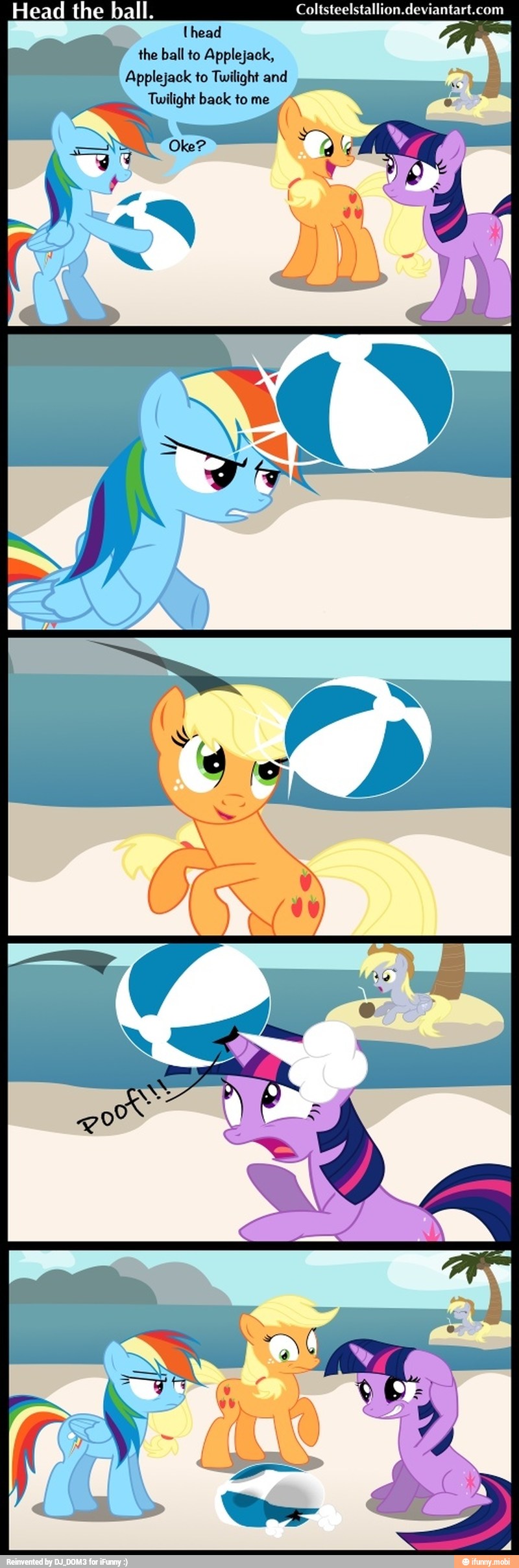 (head
the ball to Applejack,
Applejack to Twilight and
Twilight back to me