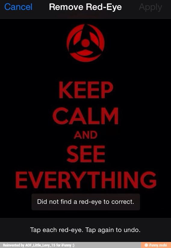 Remove Red-Eye
Did not find a red-eye to correct.
Tap each red-eye. Tap again to undo.