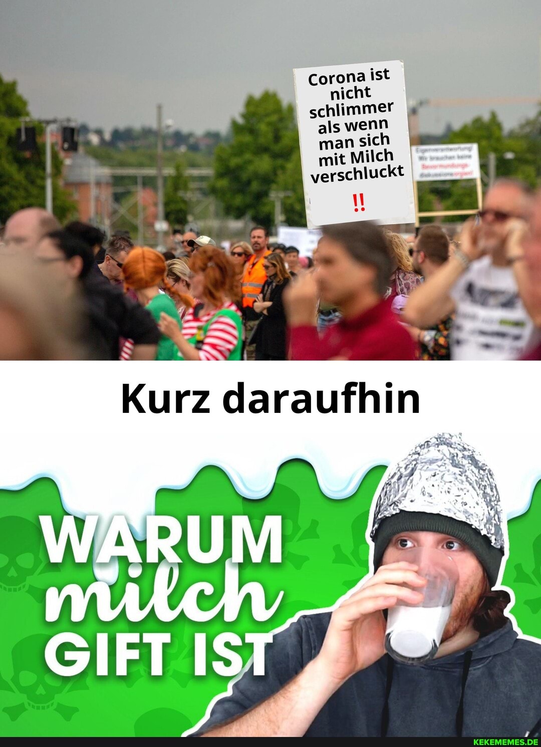 Corona ist I nicht schlimmer als wenn man sich mit Milch verschluckt
Kurz daraufhin